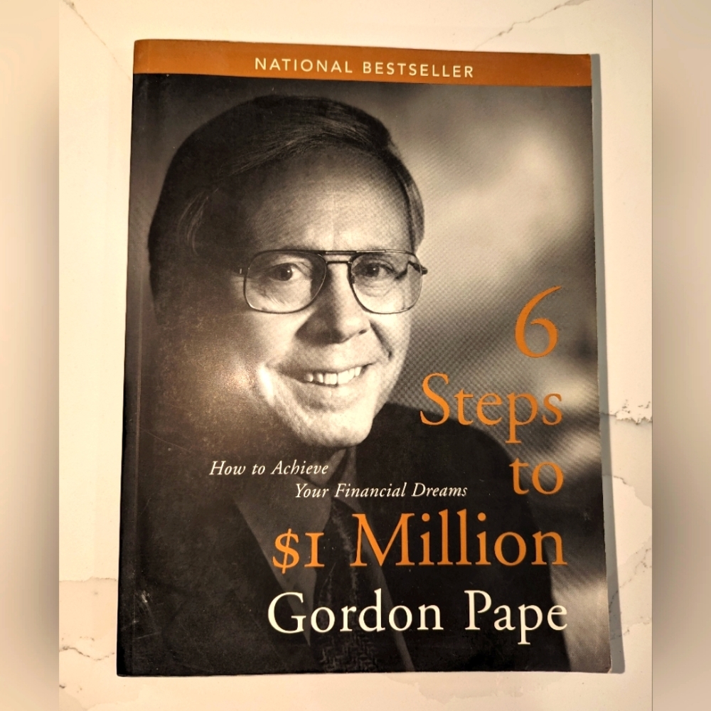 6/$22. 6 steps to $1 Million. Gordon Pape.EUC. paperback. National bestseller